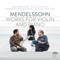 Mendelssohn: Works for Violin and Piano