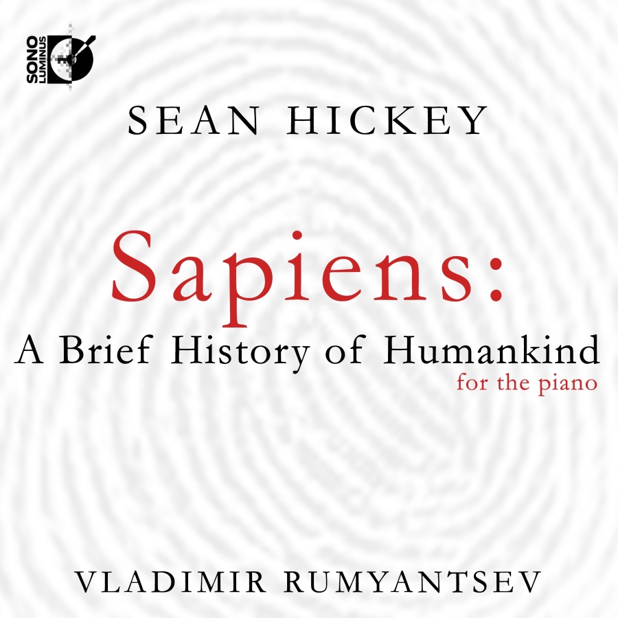 Hickey: Sapiens: A Brief History of Humankind