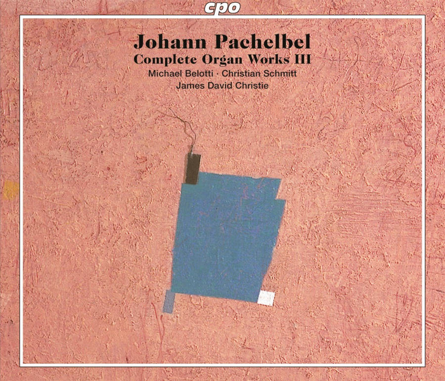 Pachelbel: Complete Organ Works Vol. 3