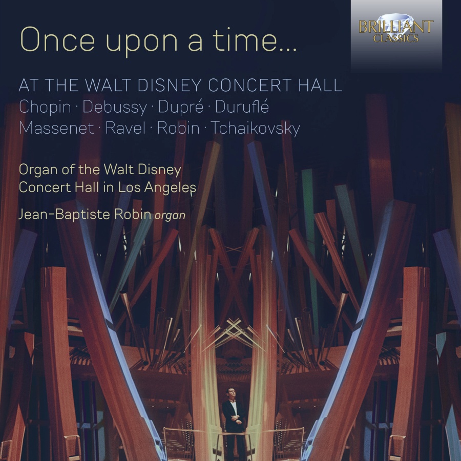 Once Upon a Time… At the Walt Disney Concert Hall