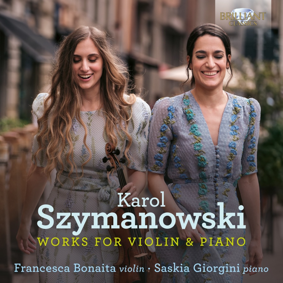 Szymanowski: Works for Violin & Piano