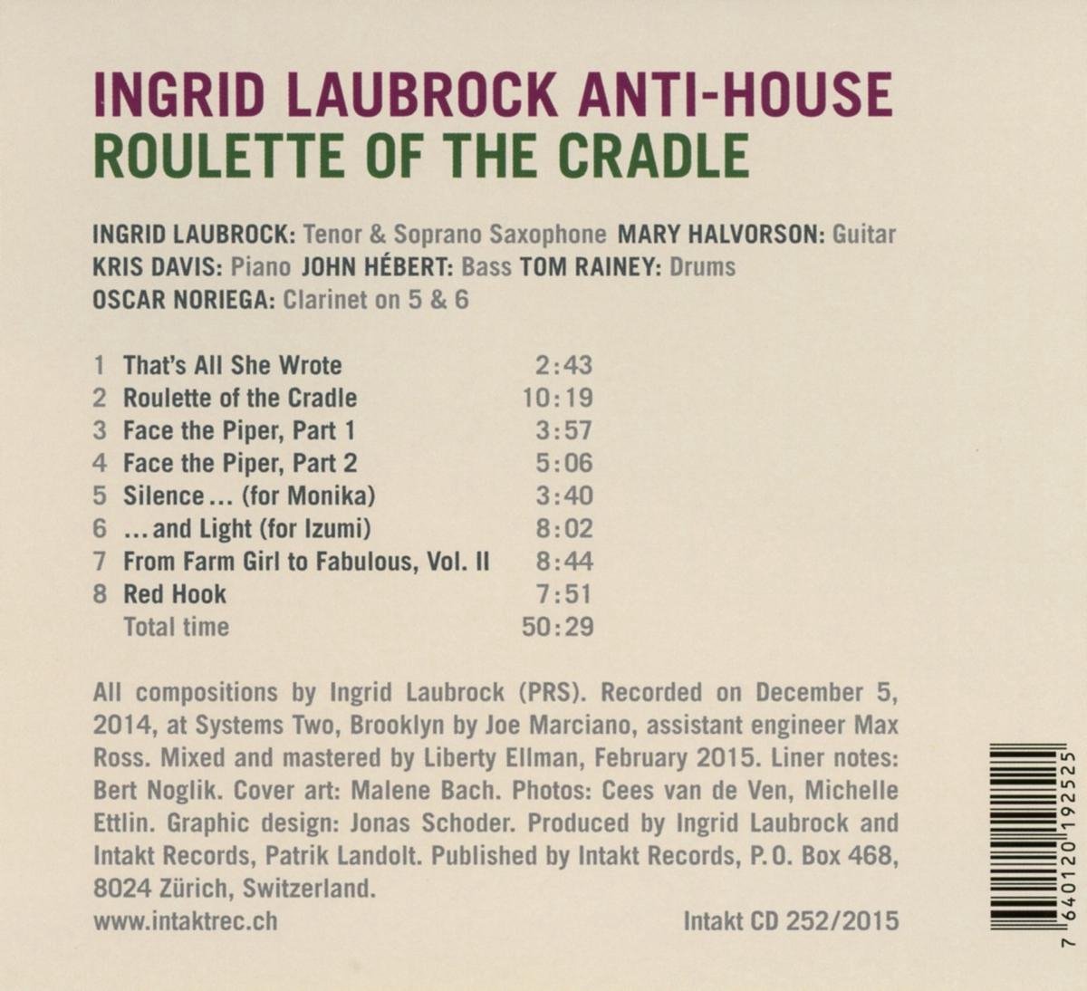 Ingrid Laubrock Anti-House: Roulette of the Cradle - slide-1