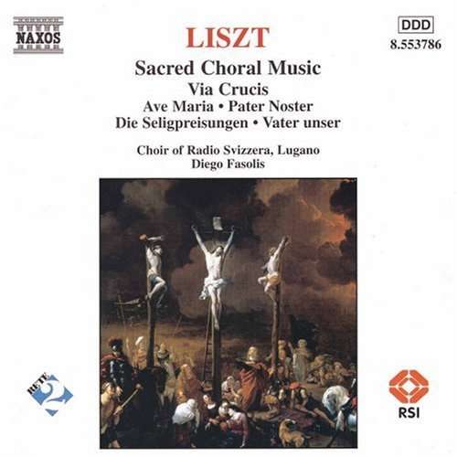LISZT: Sacred Choral Music