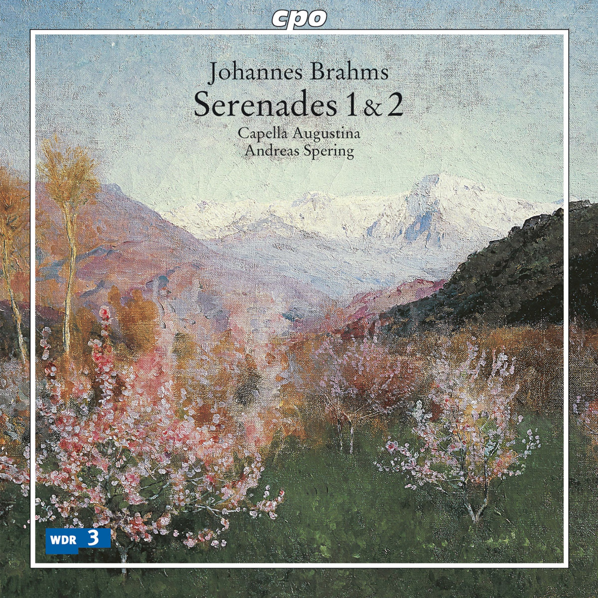 BRAHMS: Serenades 1 & 2