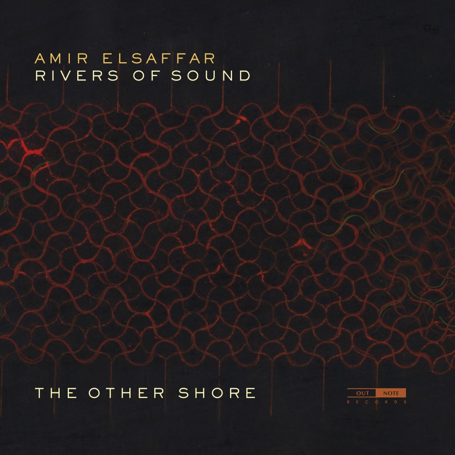 ElSaffar/Rivers of Sound Orchestra: The Other Shore
