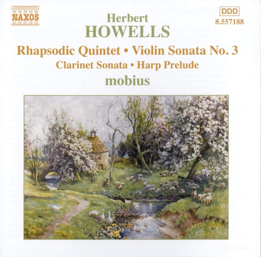 HOWELLS: Rhapsodic Quintet; Violin Sonata No. 3