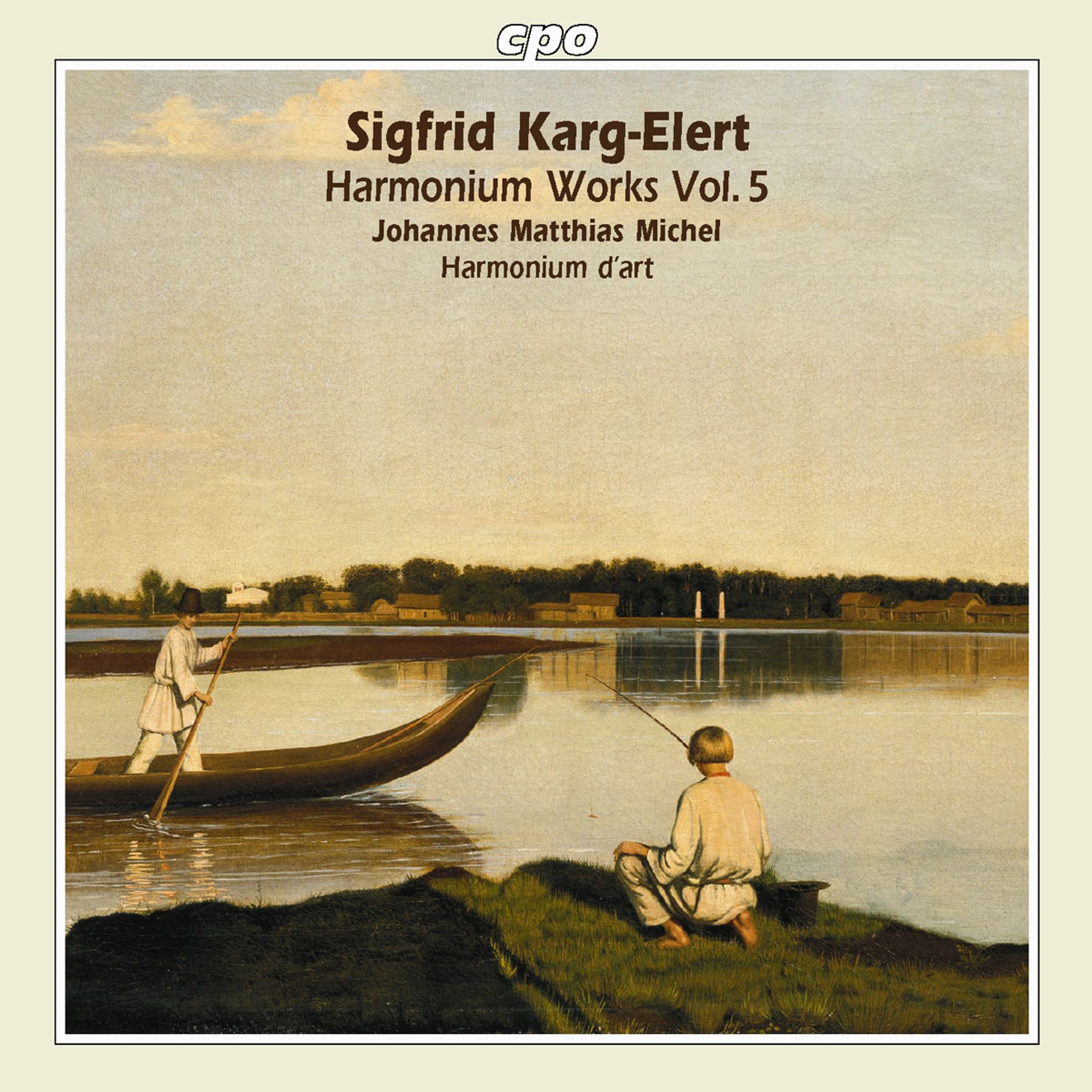 KARG-ELERT: Harmonium Works vol. 5