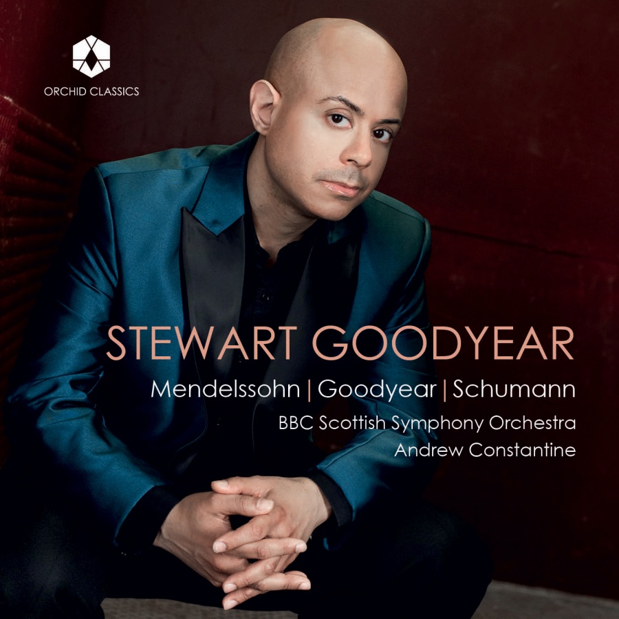 STEWART GOODYEAR - Mendelssohn, Goodyear, Schumann