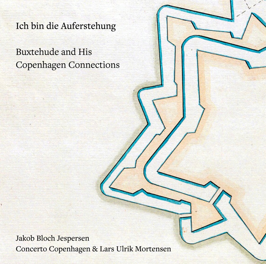 Ich bin die Auferstehung - Buxtehude and His Copenhagen Connections