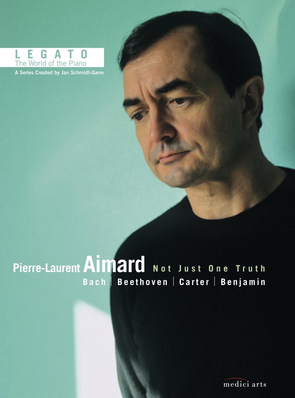 Legato - World of the Piano - Pierre-Laurent Aimard