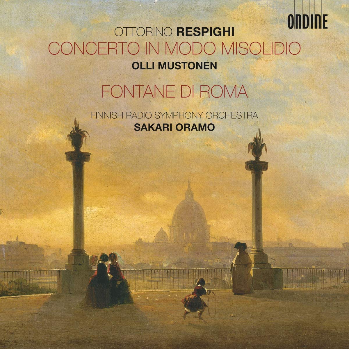 Respighi: Concerto In Modo Misolidio, Fontane Di Roma