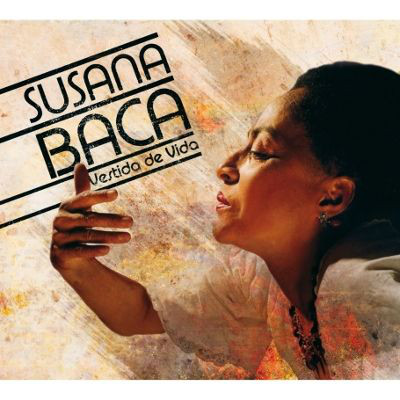 Susana Baca:Vestida De Vida - Canto Negro De Las Americas