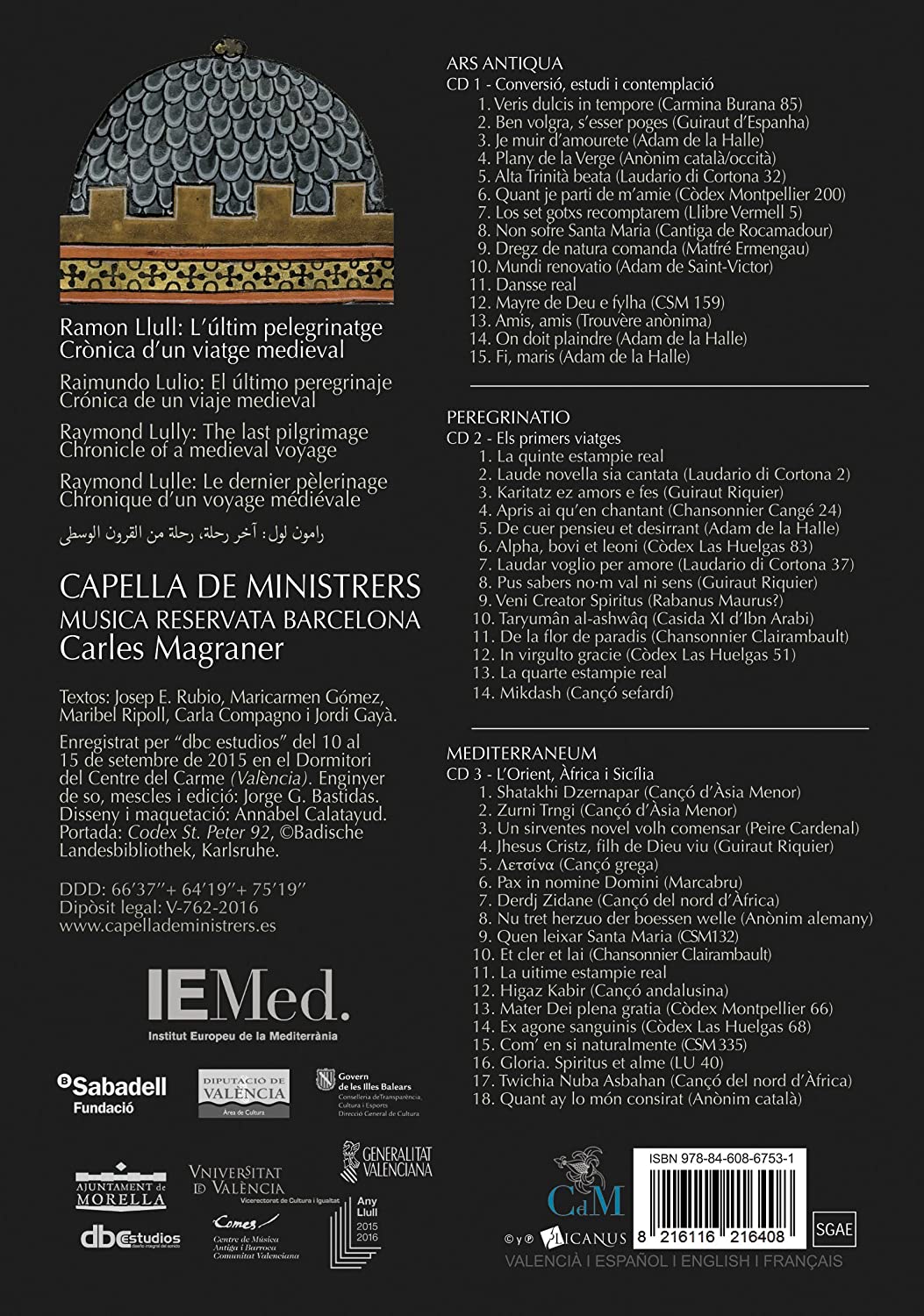 Ramon Llull: L’últim pelegrinatge - Ars antiqua, Peregrinatio, Mediterraneum - slide-1