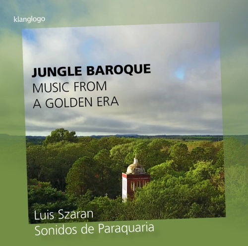 Jungle Baroque - muzyka z misji jezuitów w Ameryce Płd.