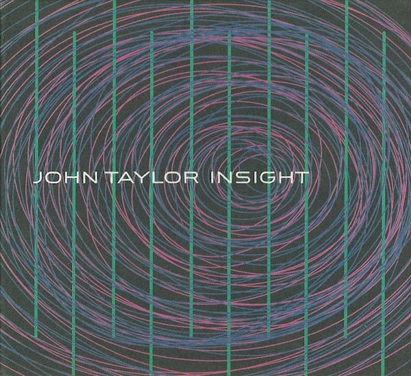 John Taylor: Insight
