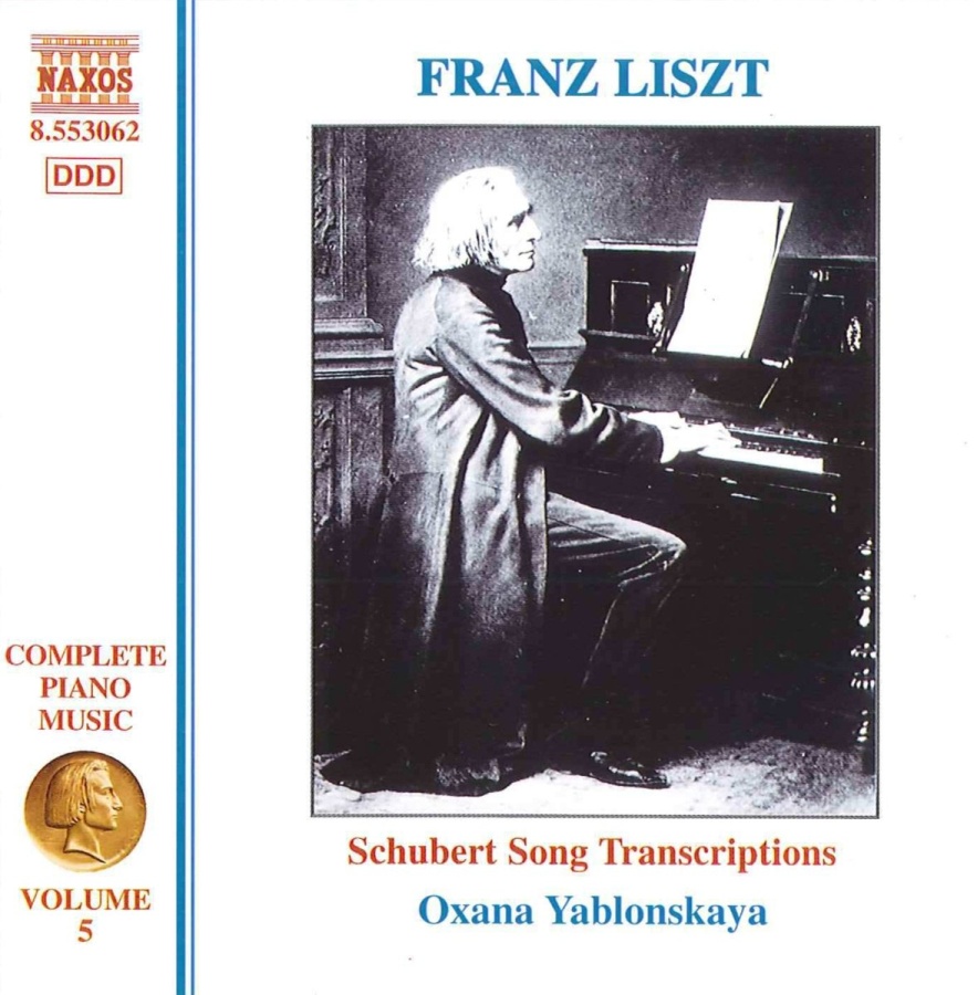 LISZT: Schubert Song Transcriptions, Vol. 1 (Liszt Complete Piano Music, Vol. 5)