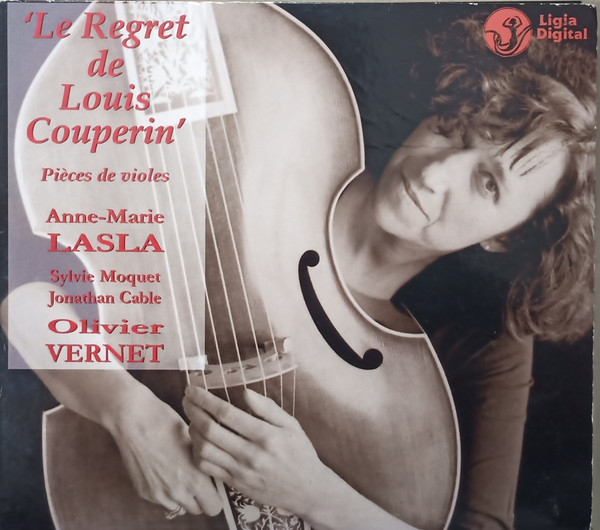 Couperin: Le Regret de Louis Couperin - Pieces de Violes