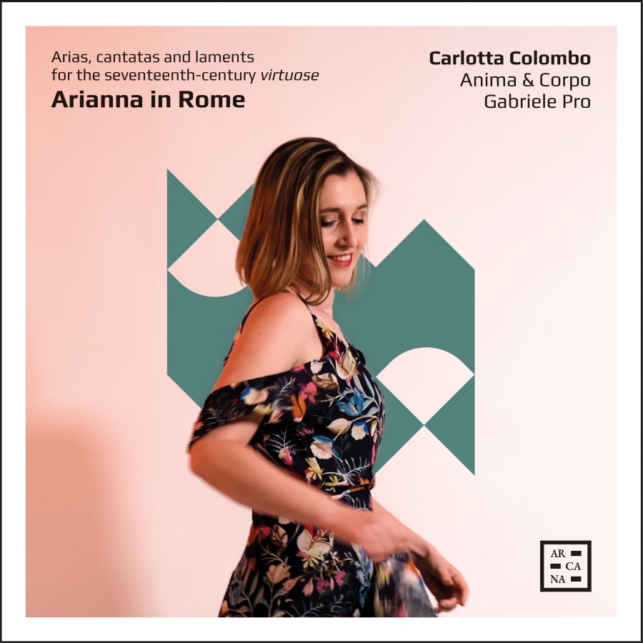 Arianna in Rome - Arias, cantatas and laments