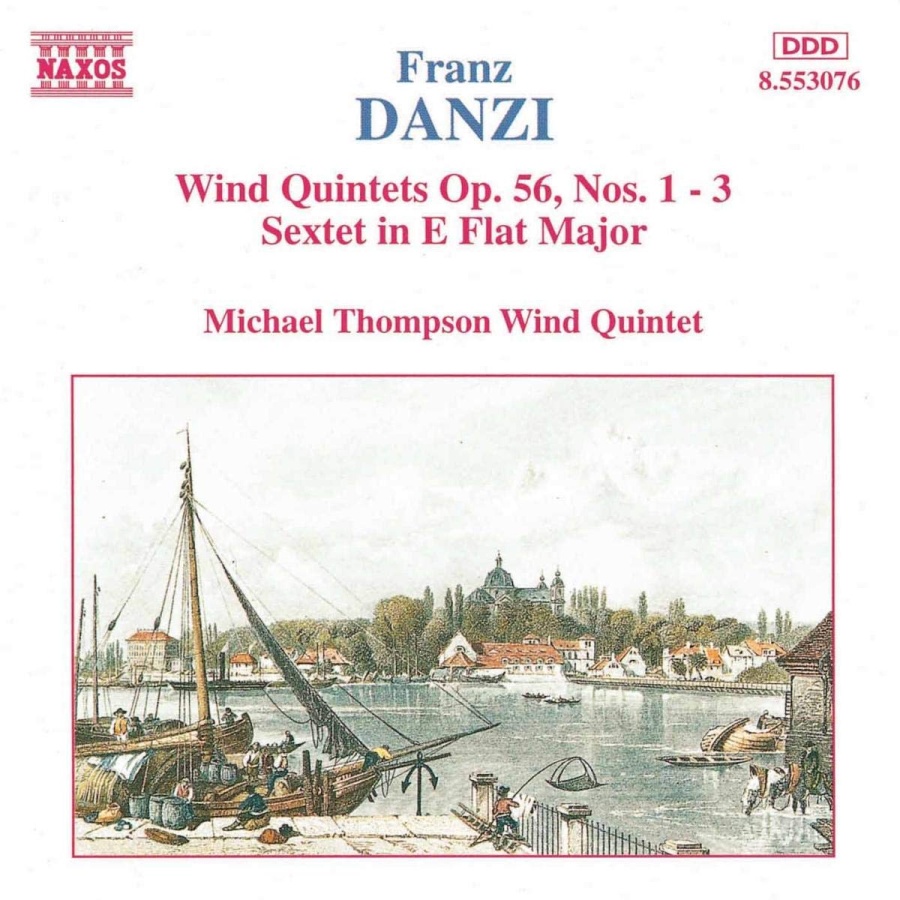 DANZI: Wind Quintets, Op. 56, Nos. 1-3, Wind Sextet, Op. 10