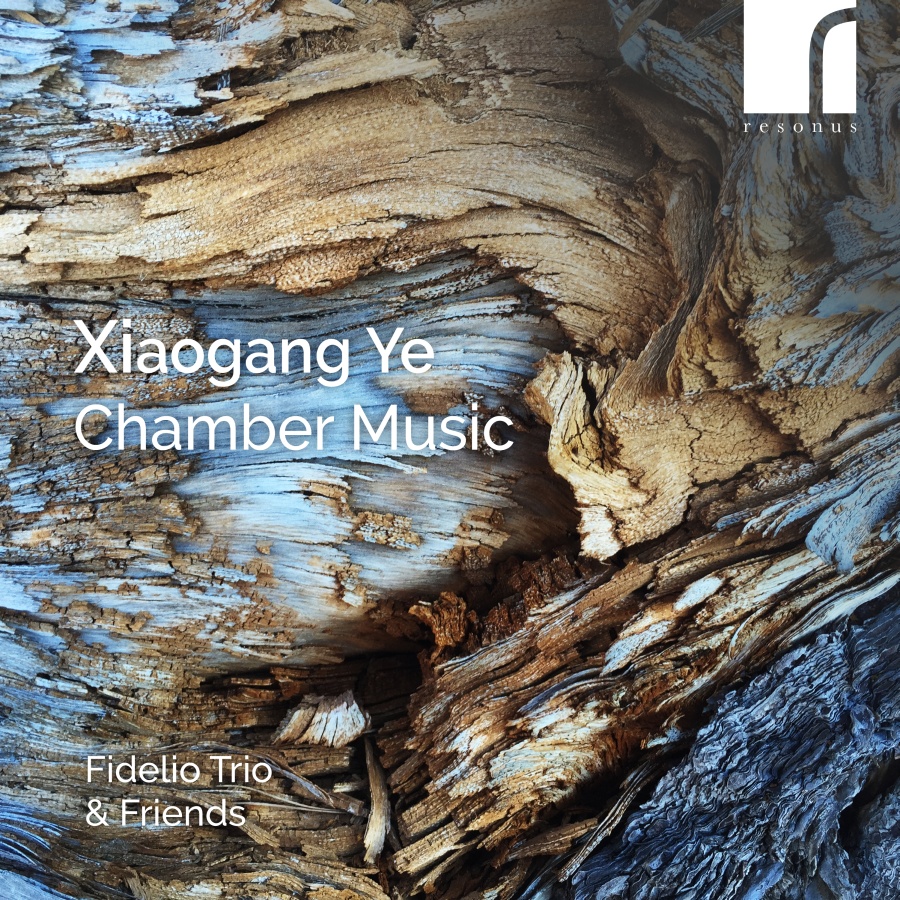 Ye: Chamber Music