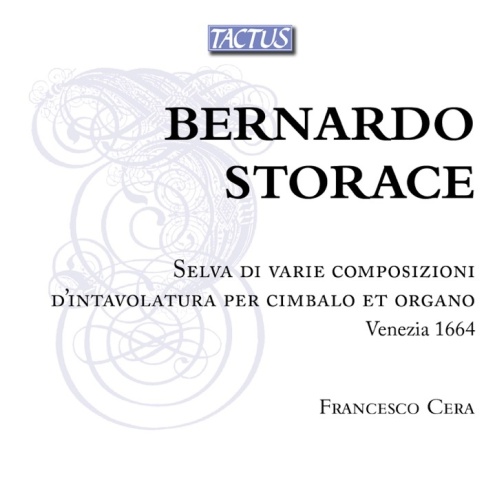 Storace: Selva di varie composizioni d’intavolatura per cimbalo et organo