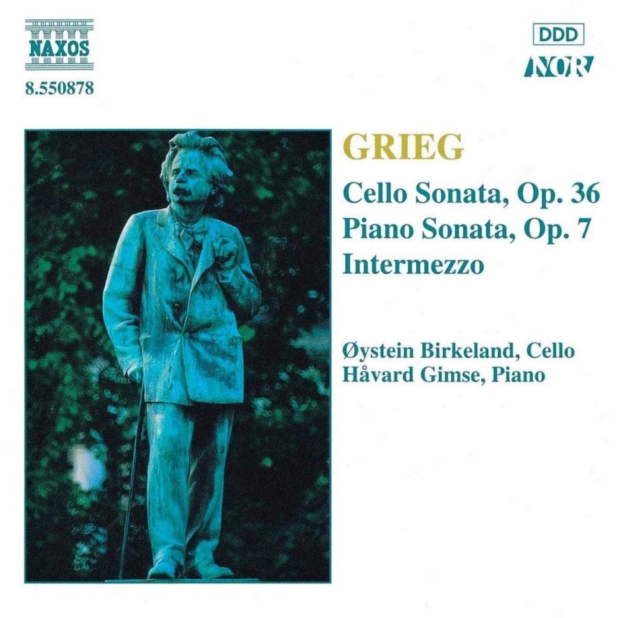 Grieg: Cello Sonata, Op. 36, Piano Sonata, Op. 7