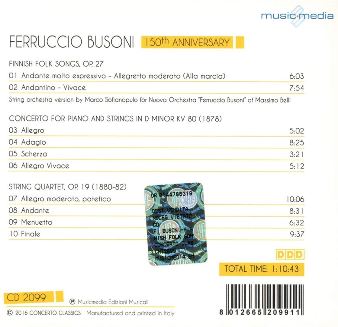 Busoni, Ferruccio - 150th Anniversary: Finnish Folk Songs; Piano Concerto; String Quartet - slide-1