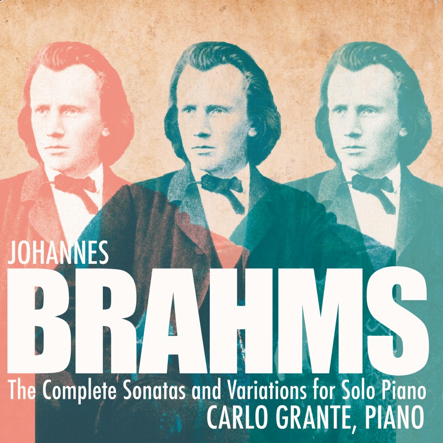 Brahms: Complete Sonatas and Variations for Solo Piano
