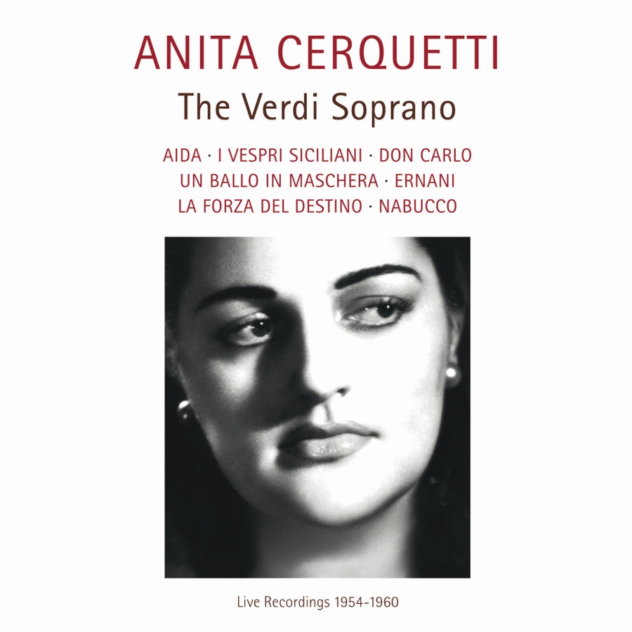 Anita Cerquetti - The Verdi Soprano