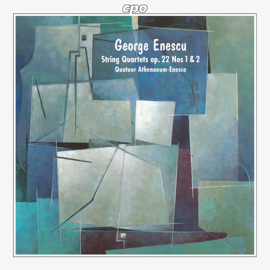 Enescu: String Quartets op. 22 Nos. 1 & 2