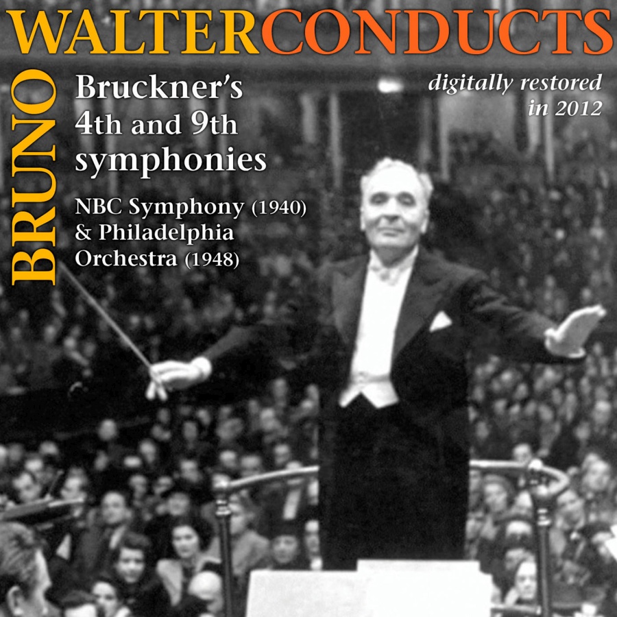 Bruno Walter conducts Mozart & Bruckner