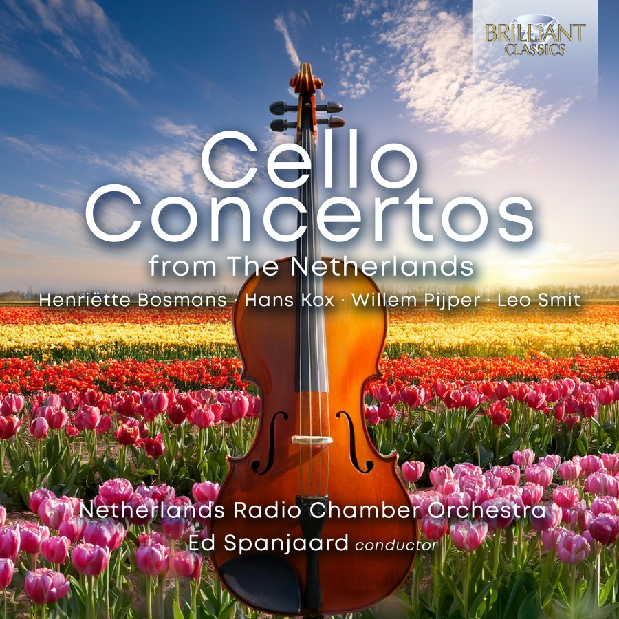 Cello Concertos from The Netherlands