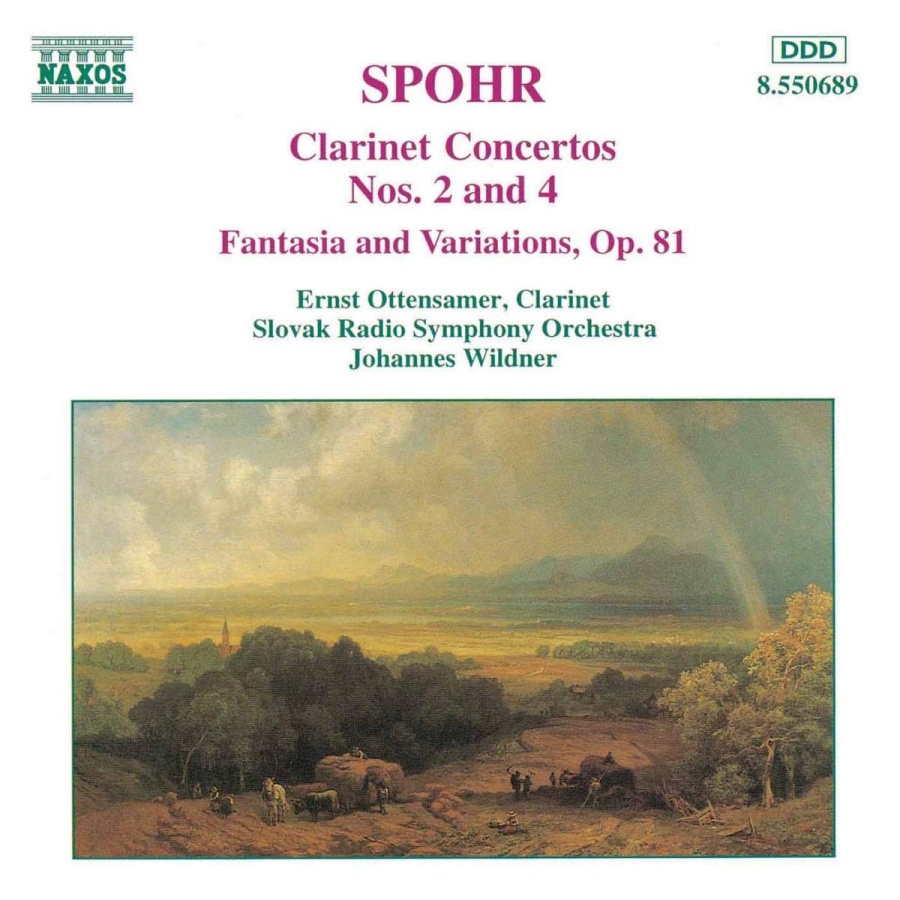 Spohr: Clarinet Concertos Nos. 2 and 4, Fantasia, Op. 81