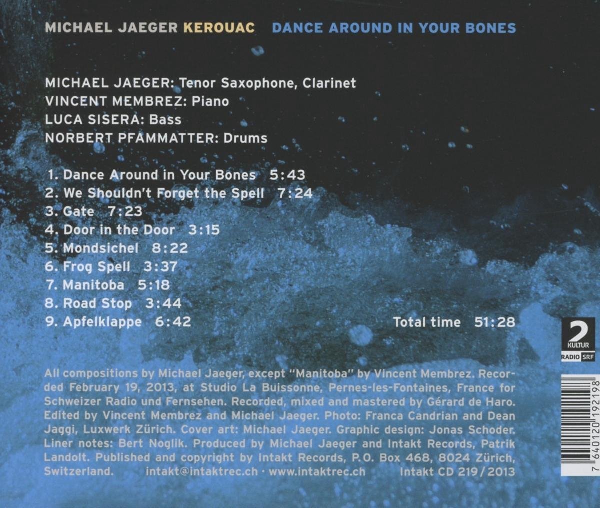 Michael Jaeger KEROUAC: Dance Around In Your Bones - slide-1