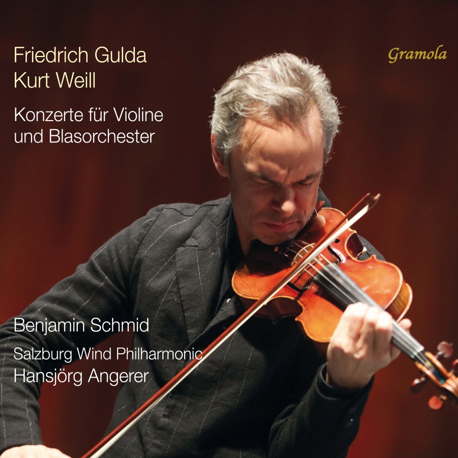 Gulda & Weill: Concertos for Violin and Wind Orchestra