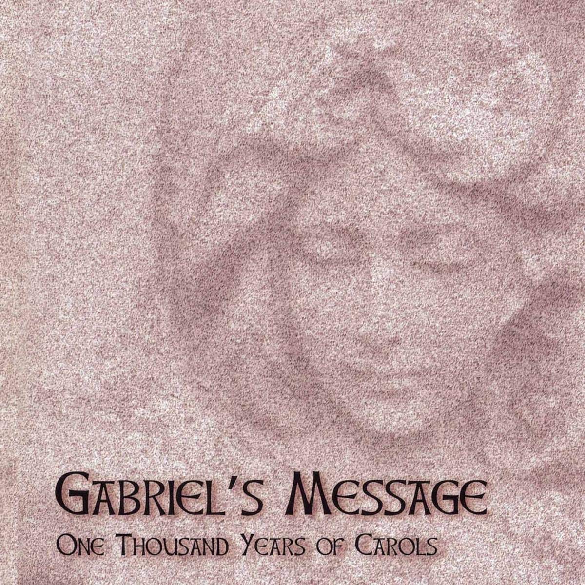 English Christmas Carols - Gabriel's Message