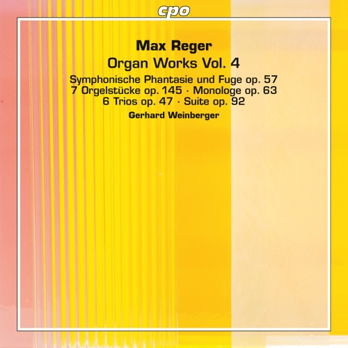 Reger: Organ Works Vol. 4