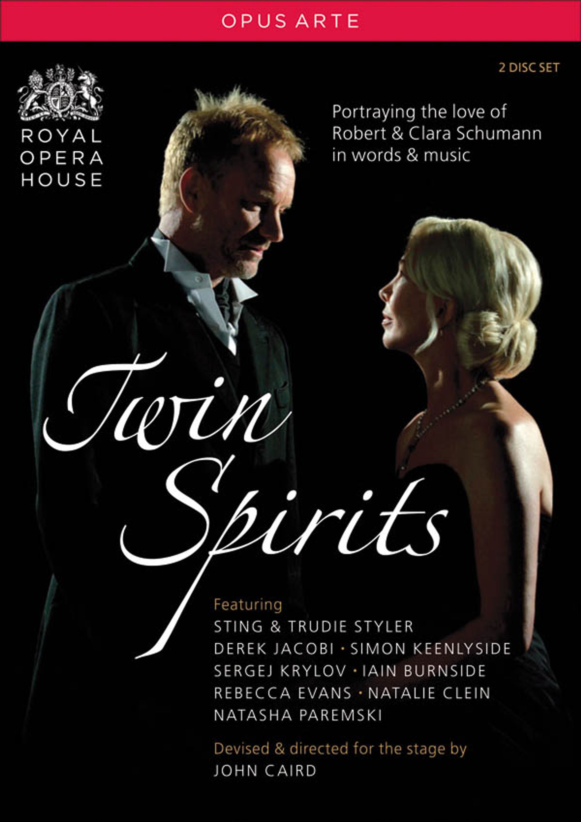 Schumann: Twin Spirits - Portraying the Love of Robert & Clara