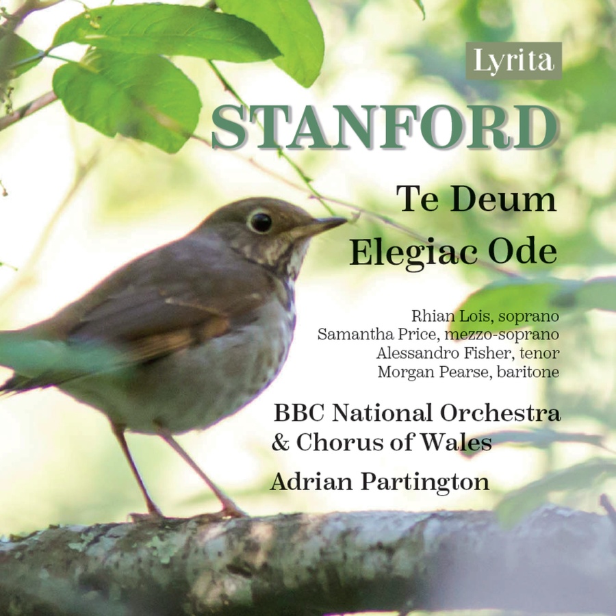 Stanford: Te Deum; Elegiac Ode