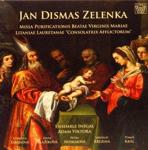 Zelenka: Missa purificationis Beatae Virginis Mariae; Litaniae