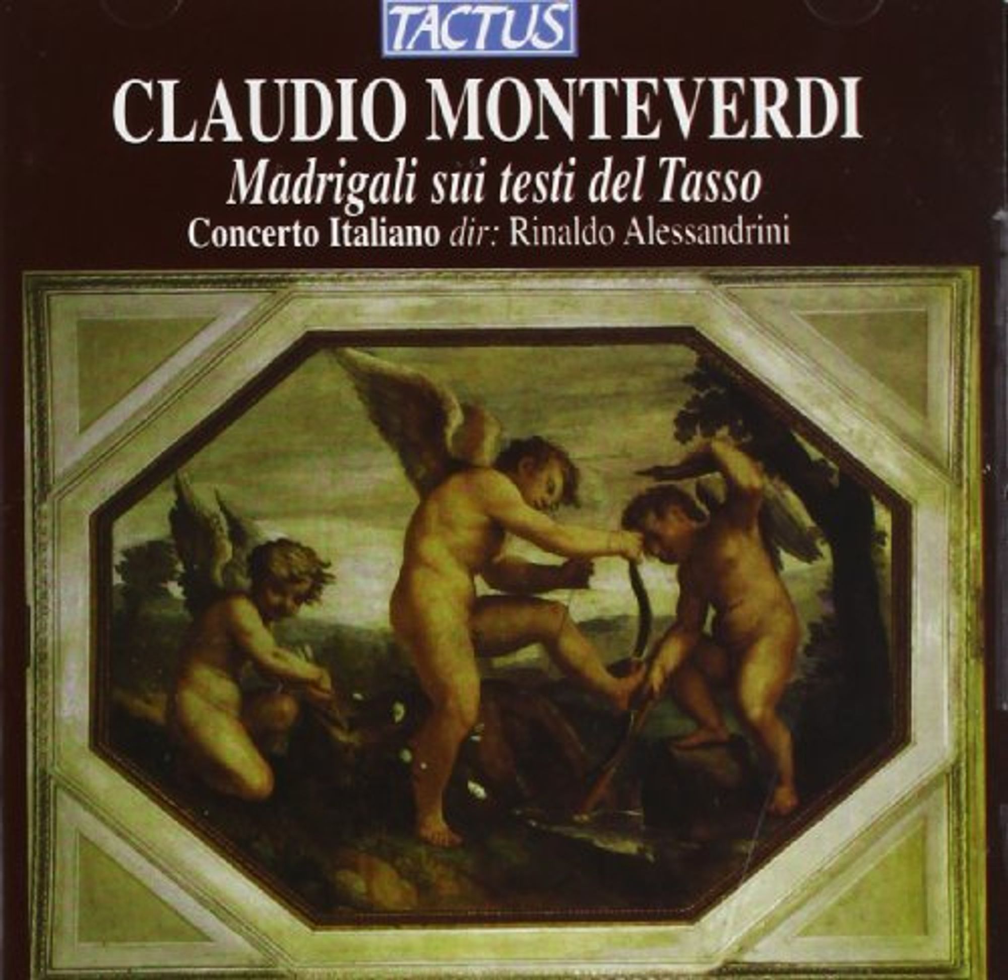 Monteverdi: Madrigali sui testi del Tasso