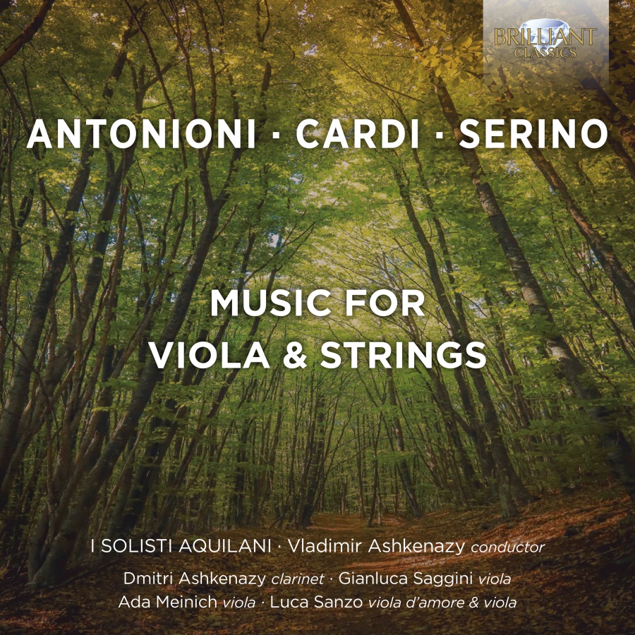 Antonioni; Cardi; Serino: Music for Viola & Strings