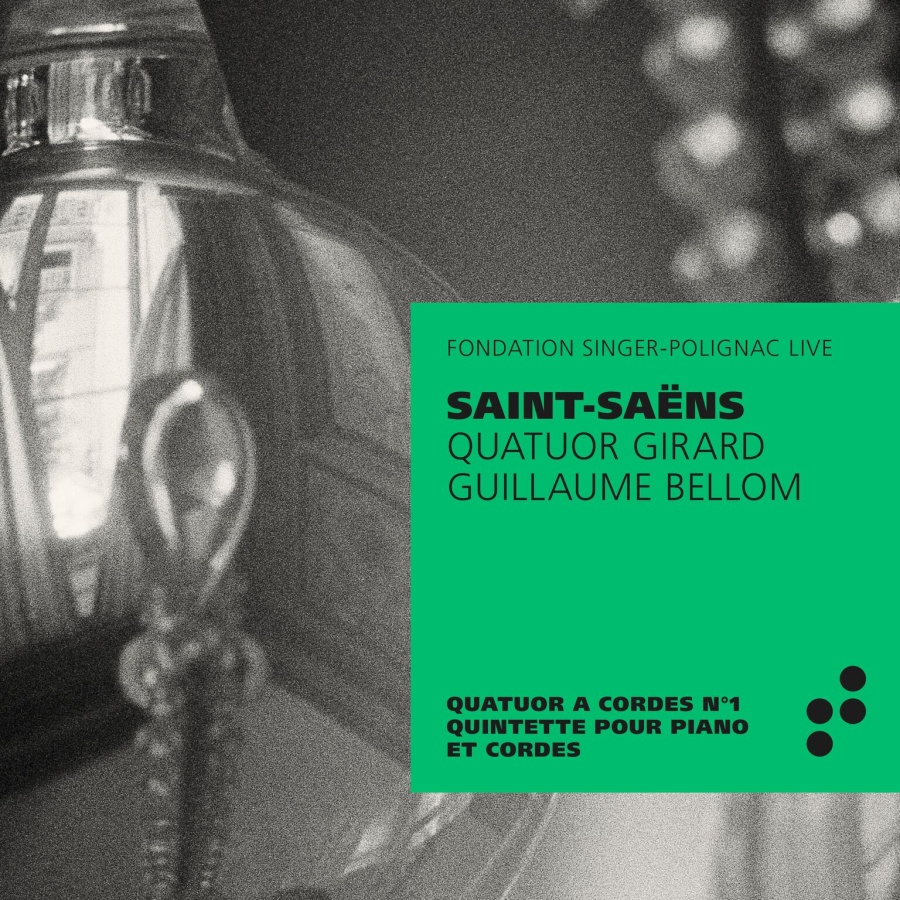 Saint-Saëns: String quartet no. 1; Piano quintet