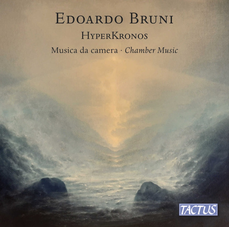 Bruni: HyperKronos - Chamber music