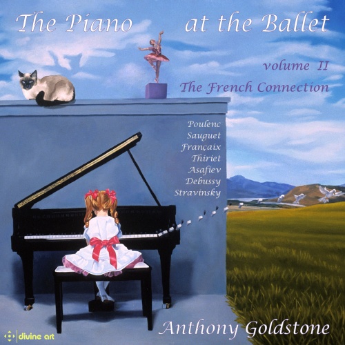 The Piano At The Ballet Vol. II - Poulenc; Debussy; Stravinsky; ...