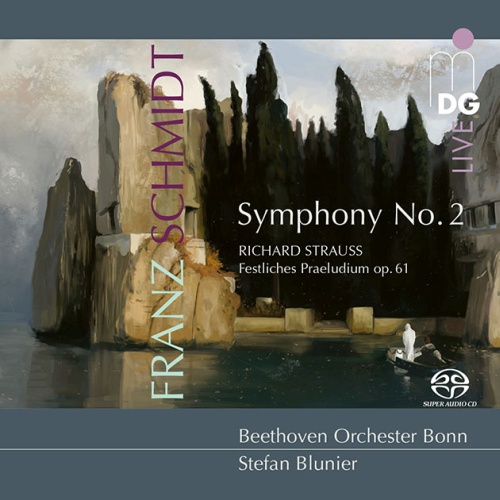Schmidt: Symphony No. 2; Strauss: Festival Prelude