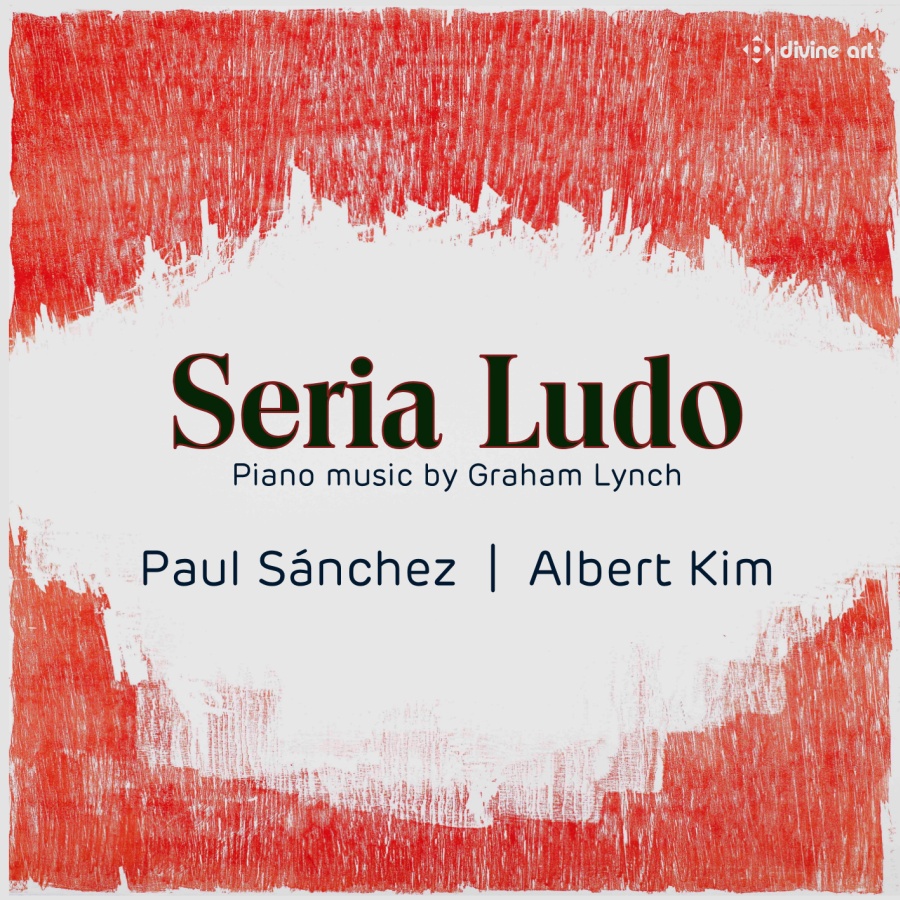 Seria Ludo - Piano music by Graham Lynch