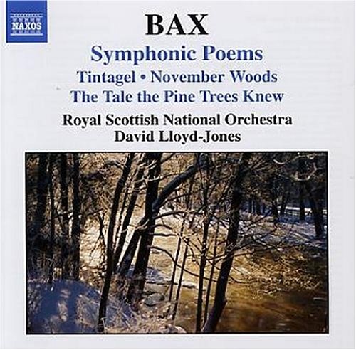 BAX: Symphonic Poems
