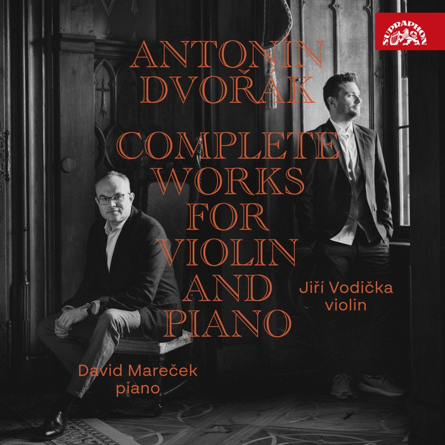 Dvořák: The Complete Works for Violin and Piano  