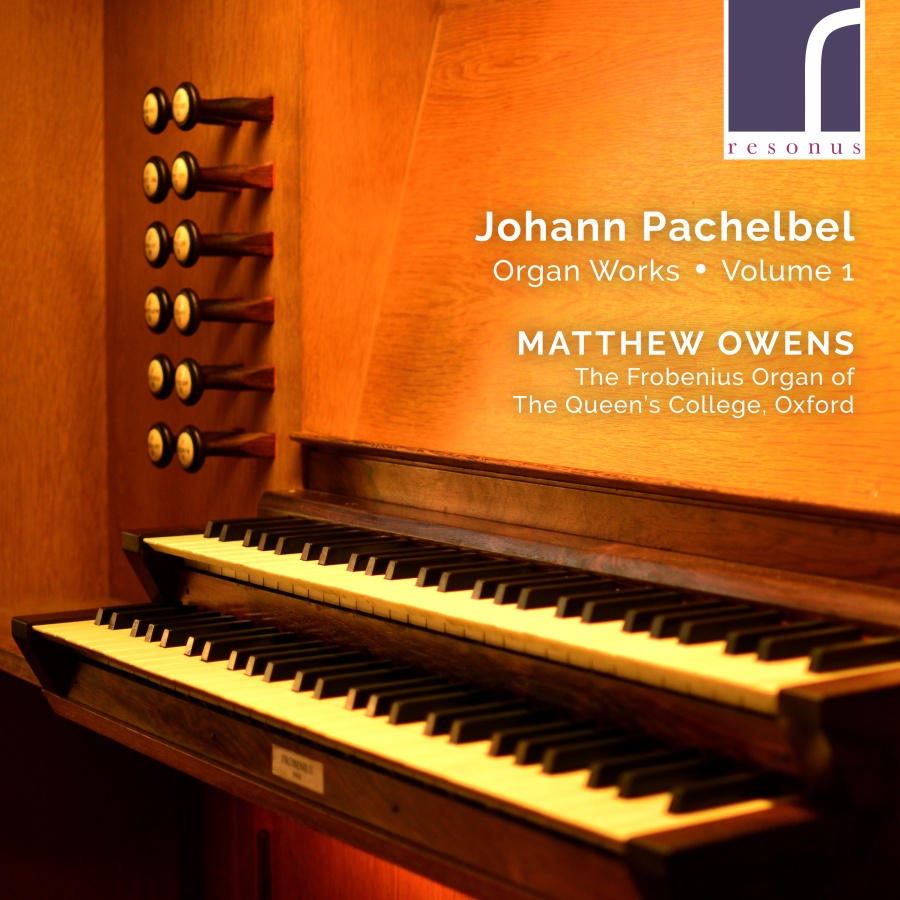 Pachelbel: Organ Works Vol. 1